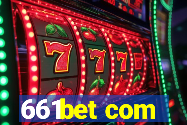 661bet com